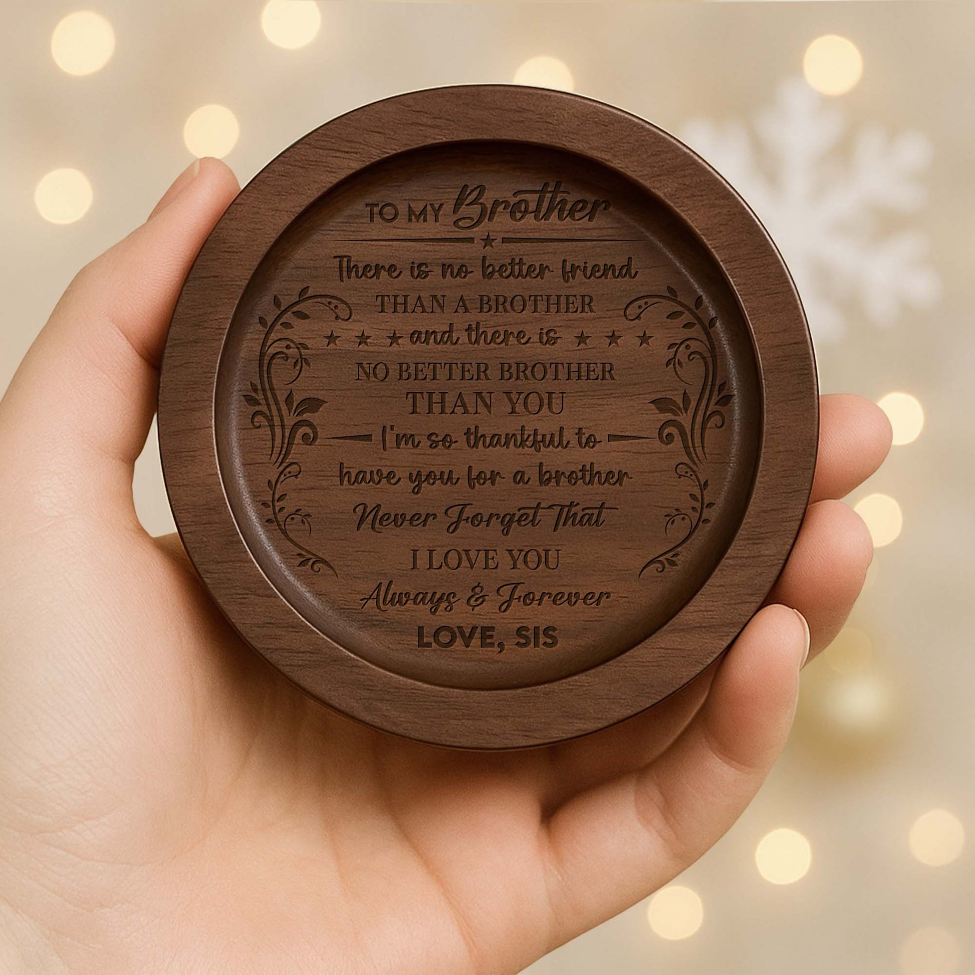 To My Brother, There's No Better Friend, Floral Patterns