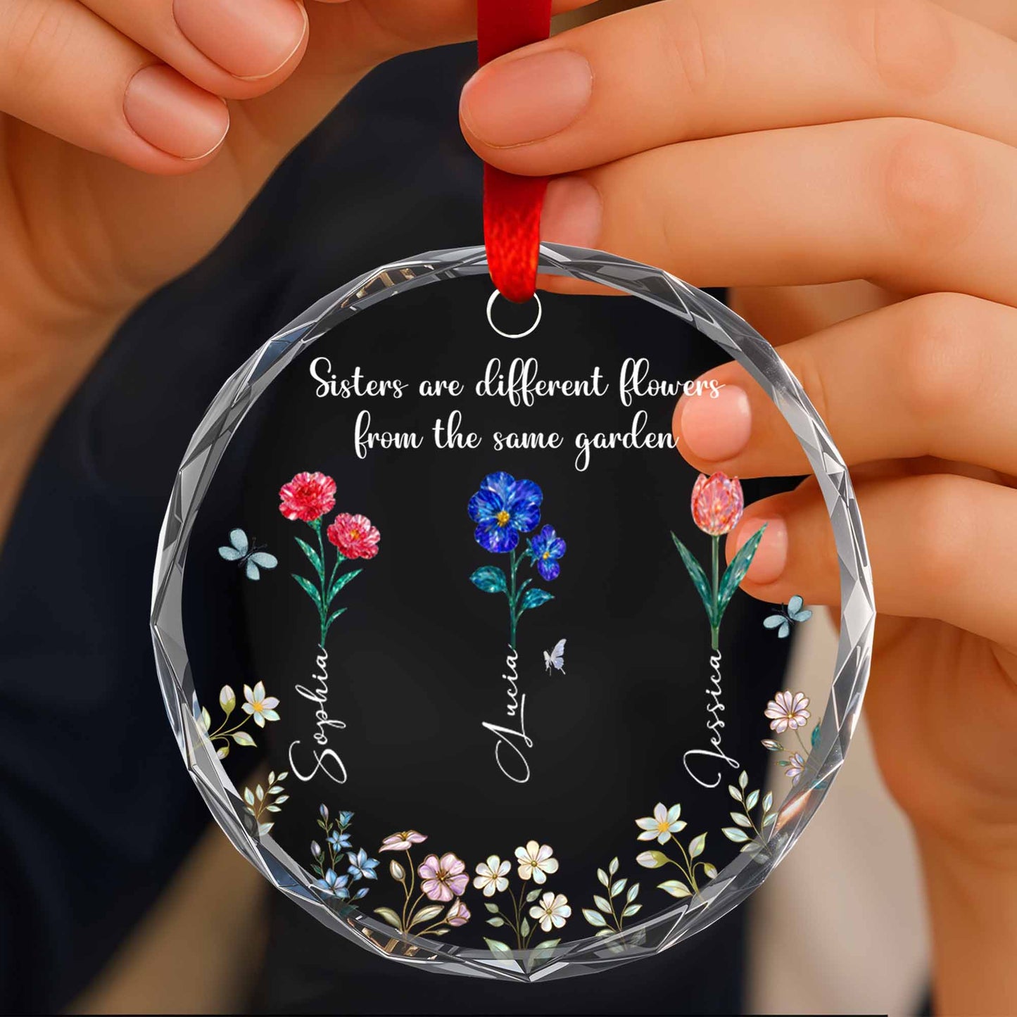 Sisters Are Different Flowers From The Same Garden