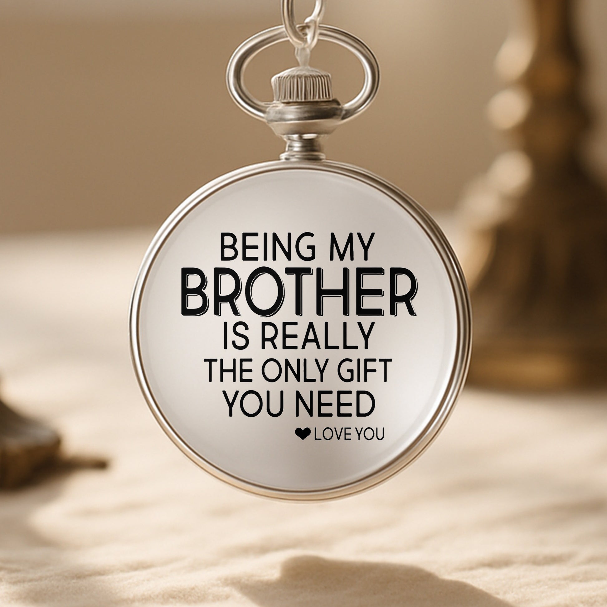 Being My Brother Is Really The Only Gift You Need