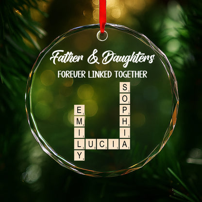 Father & Daughters Forever Linked Together Glass Ornament