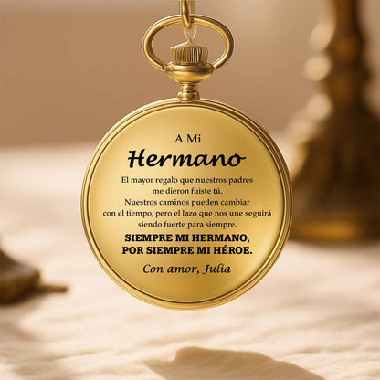 A Mi Hermano, Siempre Mi Héroe