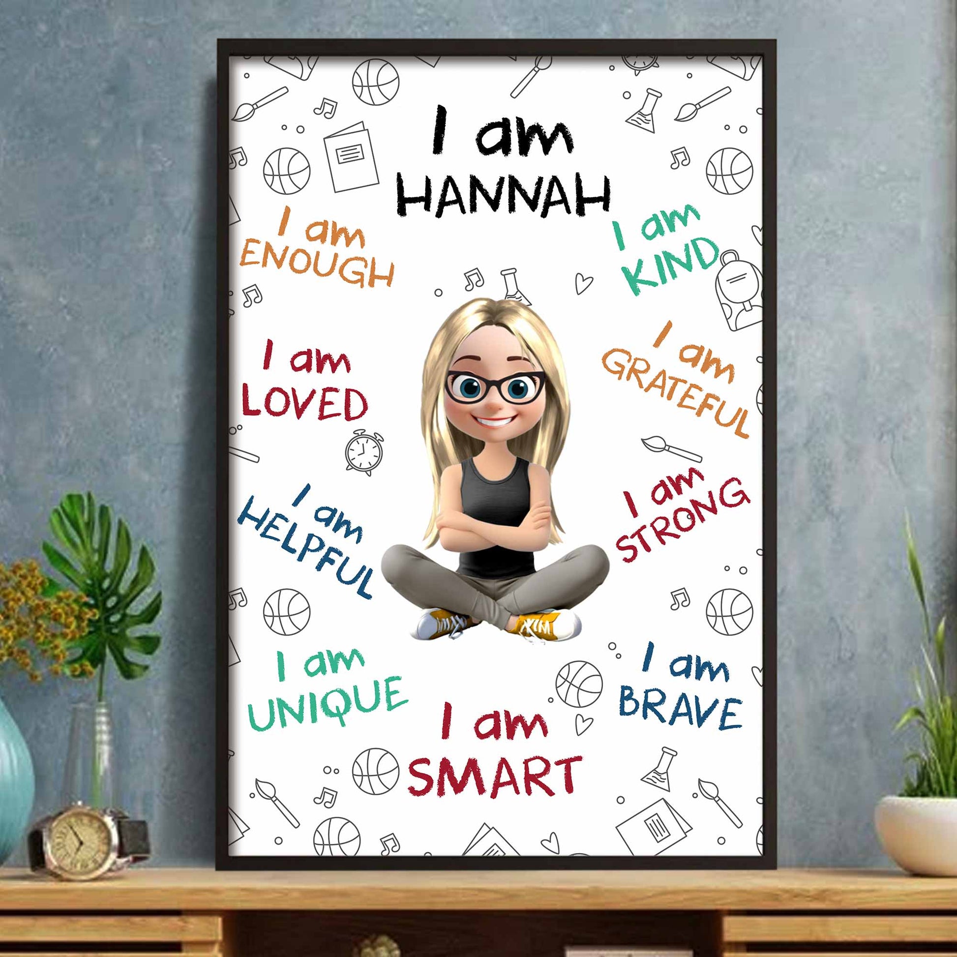 I Am Brave, Strong, Smart, Loved, Affirmation Poster