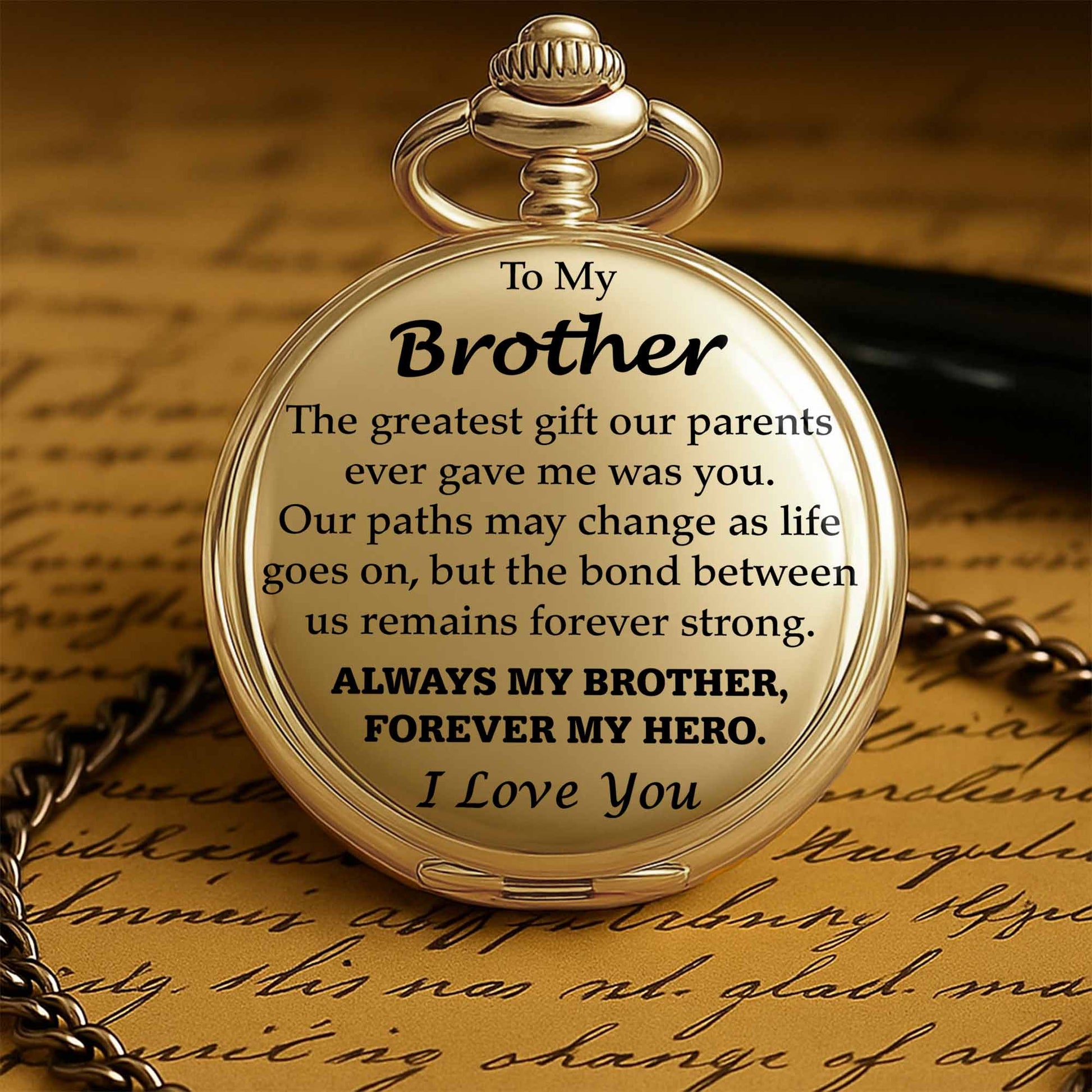 To My Brother, Always My Brother, Forever My Hero