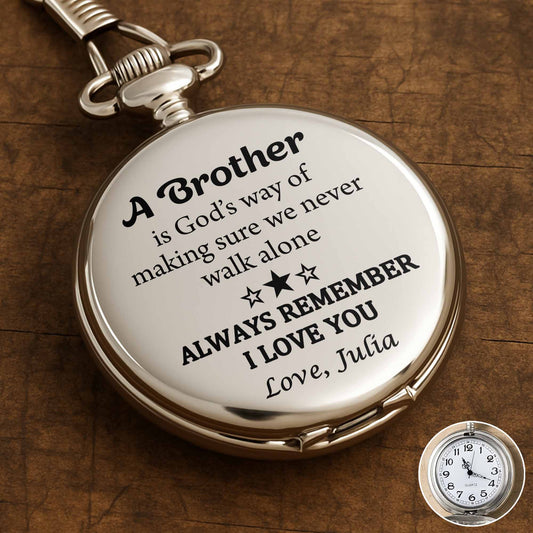 A Brother Is God's Way Of Making Sure We Never Walk Alone