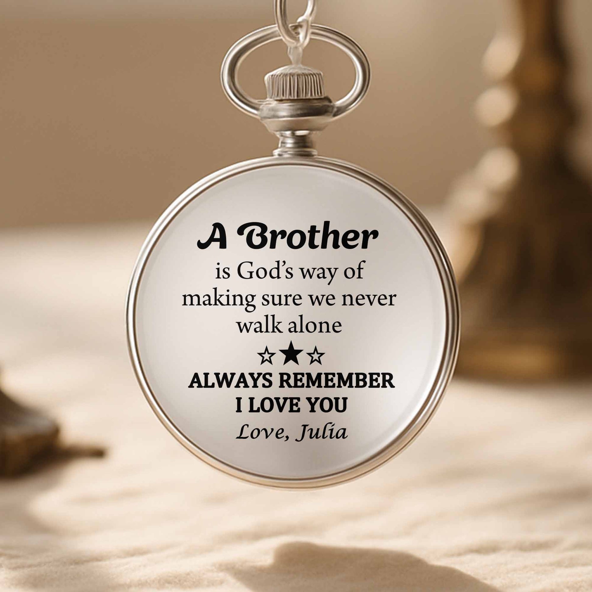 A Brother Is God's Way Of Making Sure We Never Walk Alone