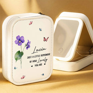 Just A Little Reminder Of How Lovely You Are, Flowers And Butterflies