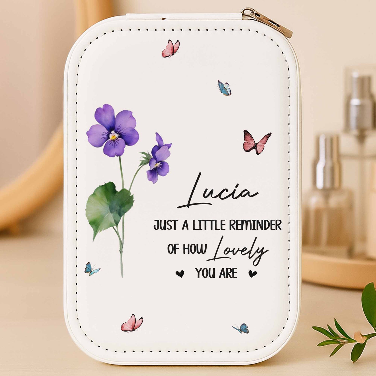 Just A Little Reminder Of How Lovely You Are, Flowers And Butterflies