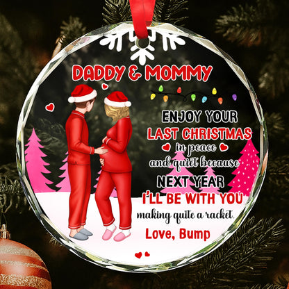 Enjoy Your Last Christmas In Peace And Quiet