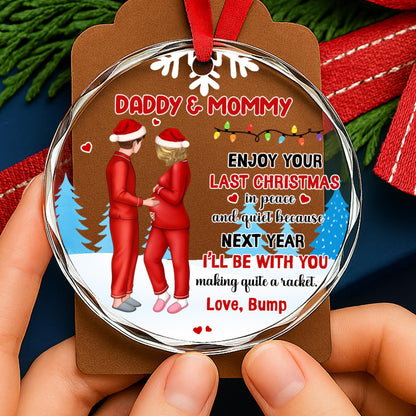 Enjoy Your Last Christmas In Peace And Quiet