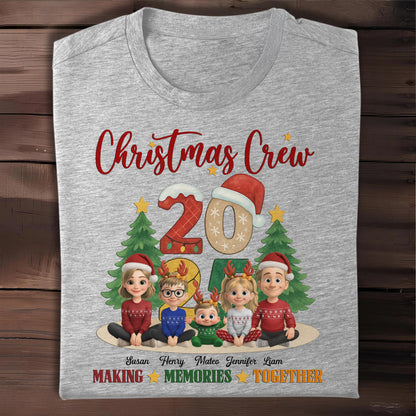 Christmas Crew Making Memories Together With Holiday Themes - Personalized Custom Unisex T-shirt, Hoodie - FAM645_WBAS