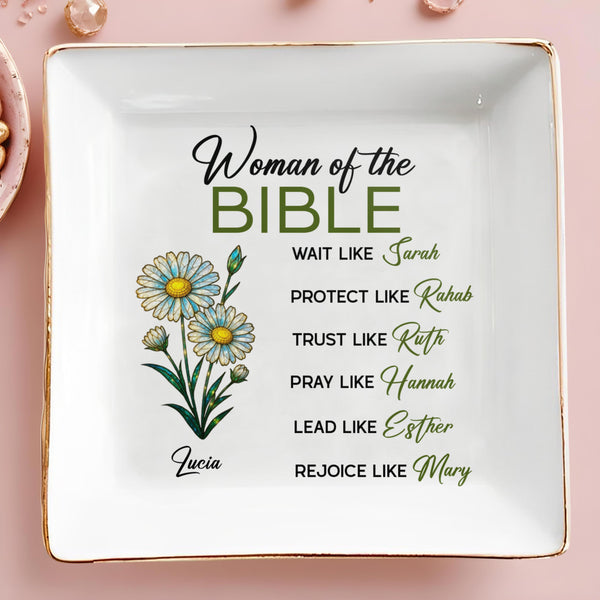 Woman of The Bible, Wait, Protect, Trust, Pray, Lead, Rejoice, Flowers