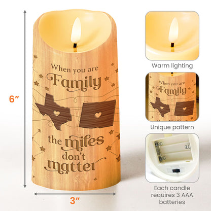 When You Are Family The Miles Don't Matter