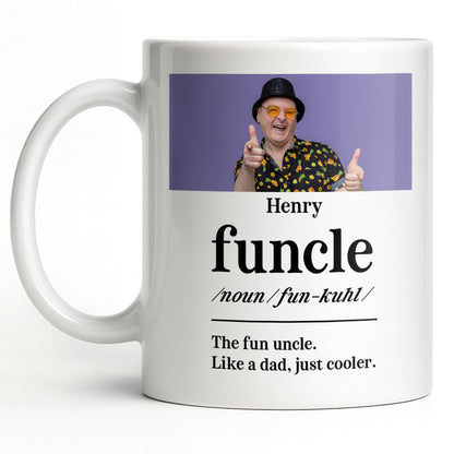 The Fun Uncle Like A Dad Just Cooler Mug Design