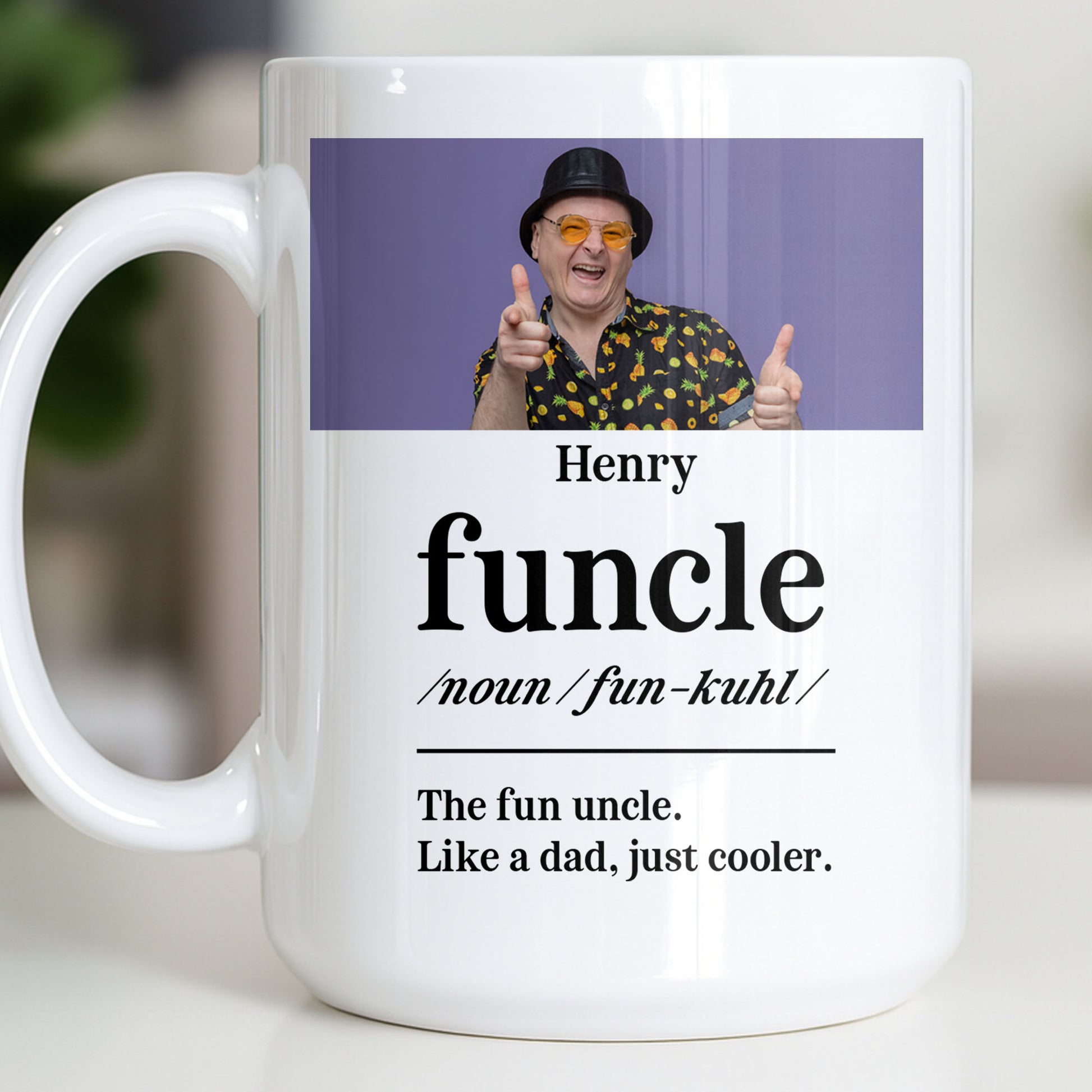 The Fun Uncle Like A Dad Just Cooler Mug Design