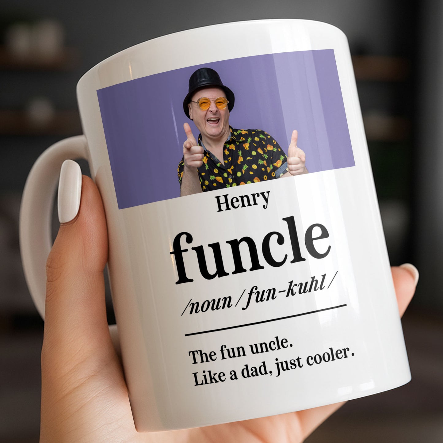 The Fun Uncle Like A Dad Just Cooler Mug Design