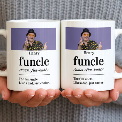 The Fun Uncle Like A Dad Just Cooler Mug Design