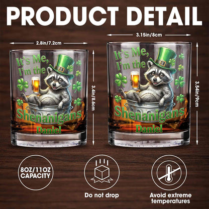 It's Me, I'm The Shenanigans Raccoon Leprechaun Hat Clovers - Personalized Custom Whiskey Glass - FAM801_RWG