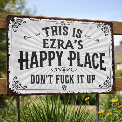 This Is My Happy Place Vintage Style Metal Sign - Personalized Metal Sign - FAM847_MSIGN
