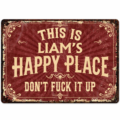 This Is My Happy Place Vintage Style Metal Sign - Personalized Metal Sign - FAM847_MSIGN