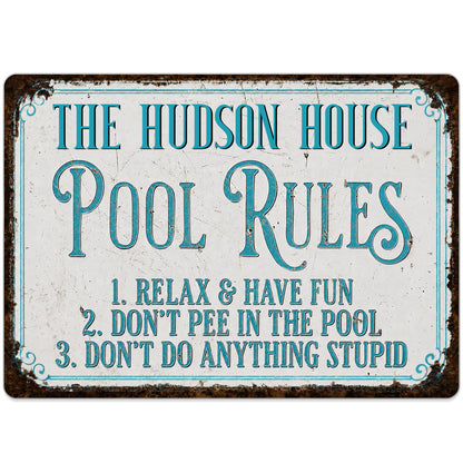 Pool Rules Relax Have Fun Custom Family Name Poolside Sign - Personalized Metal Sign - FAM856_MSIGN