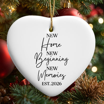 New Home New Beginning New Memories Heart Ornament - Personalized Custom Ceramic Ornament With Heart Shape - FAM881_HCE
