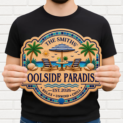 Poolside Paradise Relax Unwind Chill With Palm Trees And Pool Chairs - Personalized Custom Shaped Wood Sign - FAM962_WSIGN
