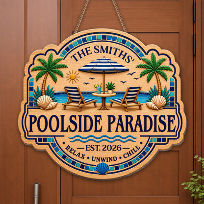 Poolside Paradise Relax Unwind Chill With Palm Trees And Pool Chairs - Personalized Custom Shaped Wood Sign - FAM962_WSIGN