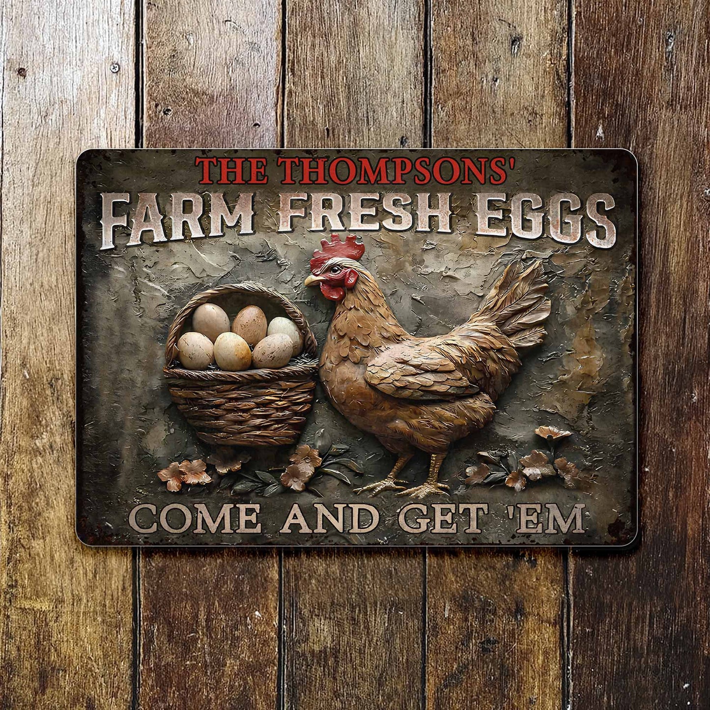 Farm Fresh Eggs Come And Get 'Em With Chicken And Flowers - Personalized Metal Sign - FARM002_MSIGN