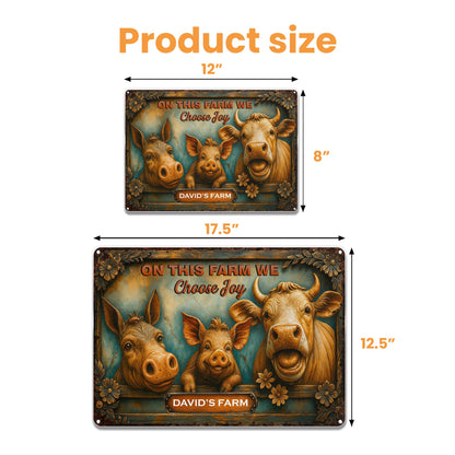 On This Farm We Choose Joy With Pigs And Cow