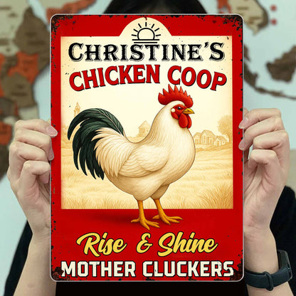 Rise & Shine Mother Cluckers Chicken Coop Sign - Personalized Metal Sign - FARM005_MSIGN