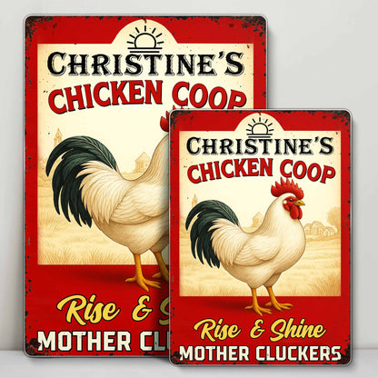 Rise & Shine Mother Cluckers Chicken Coop Sign - Personalized Metal Sign - FARM005_MSIGN