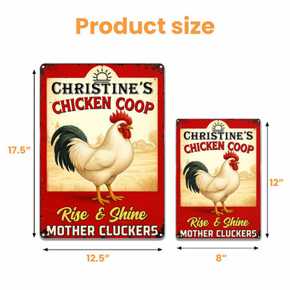 Rise & Shine Mother Cluckers Chicken Coop Sign - Personalized Metal Sign - FARM005_MSIGN