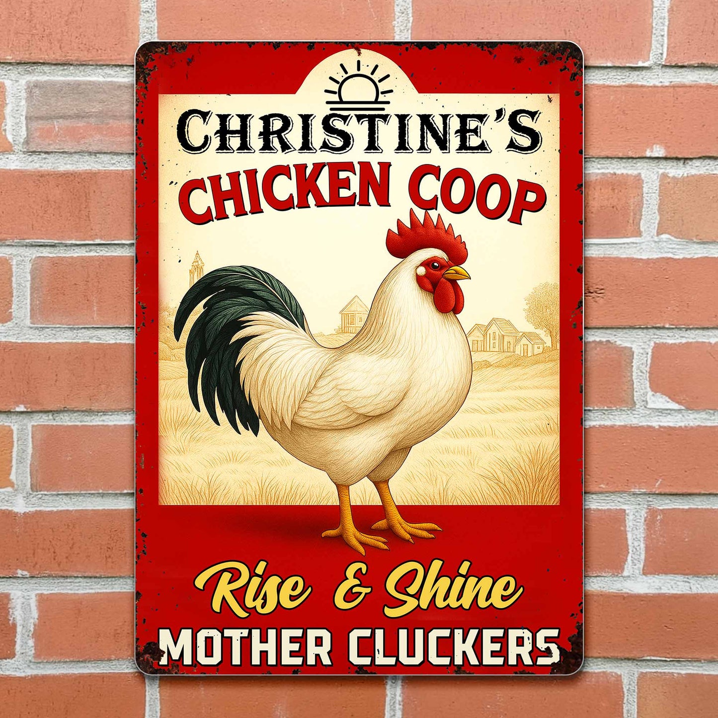 Rise & Shine Mother Cluckers Chicken Coop Sign - Personalized Metal Sign - FARM005_MSIGN