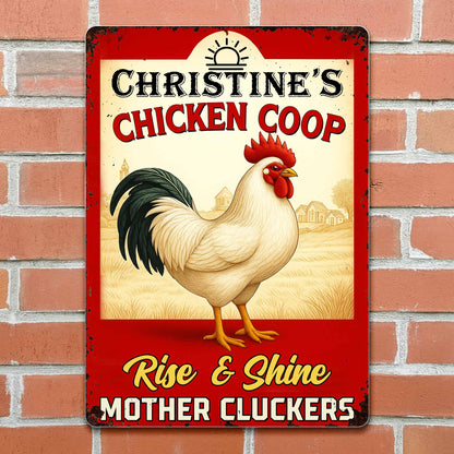 Rise & Shine Mother Cluckers Chicken Coop Sign - Personalized Metal Sign - FARM005_MSIGN