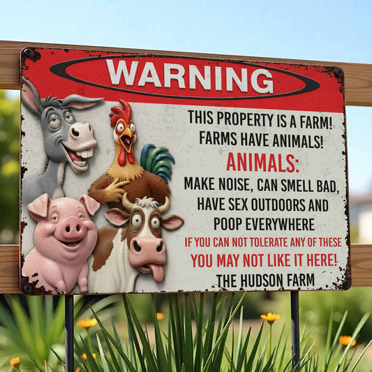 Warning This Property Is A Farm With Farm Animals - Personalized Metal Sign - FARM006_MSIGN