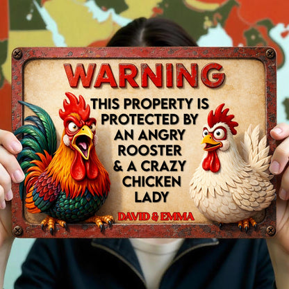 Warning Protected By Angry Rooster And Crazy Chicken Lady