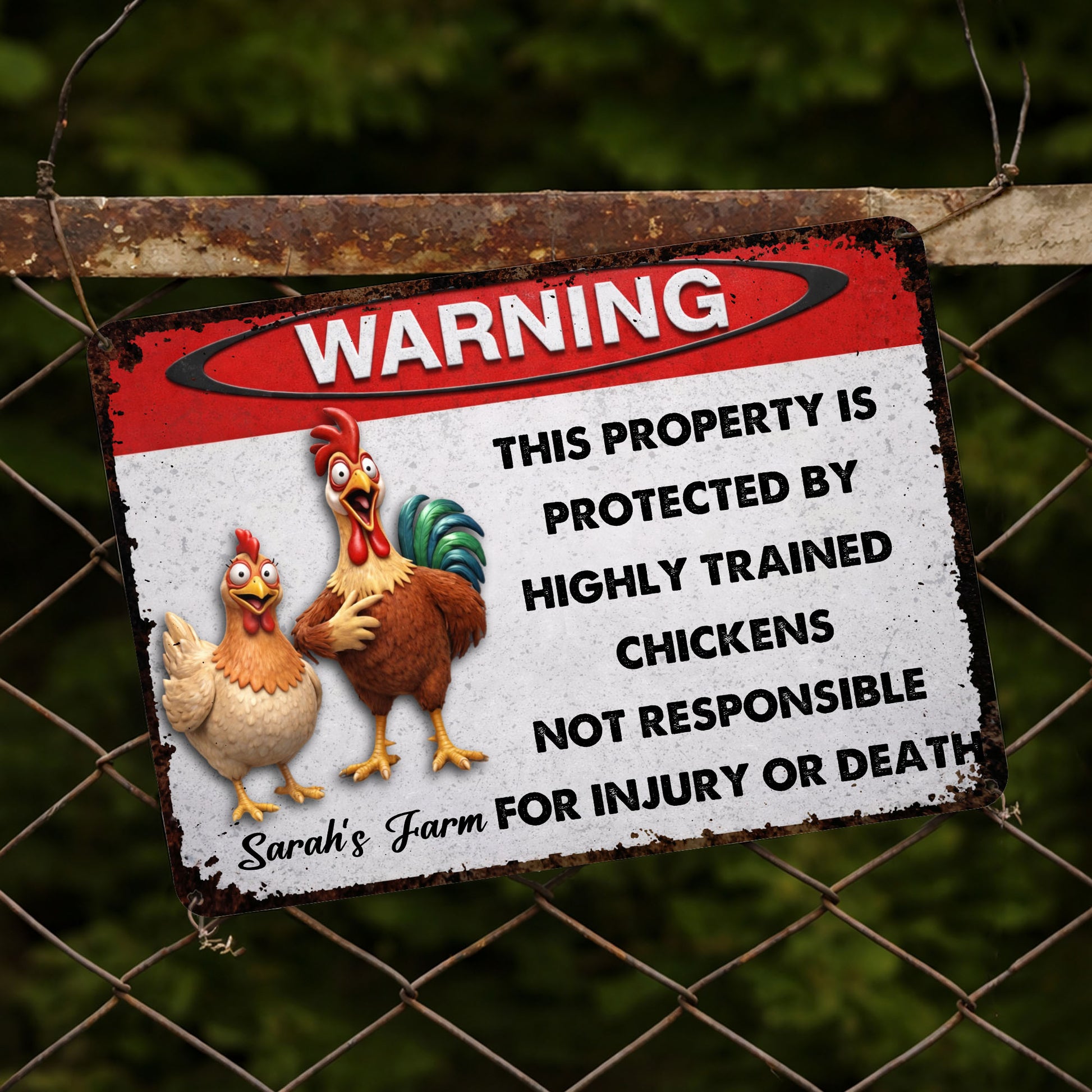 This Property Is Protected By Highly Trained Chickens