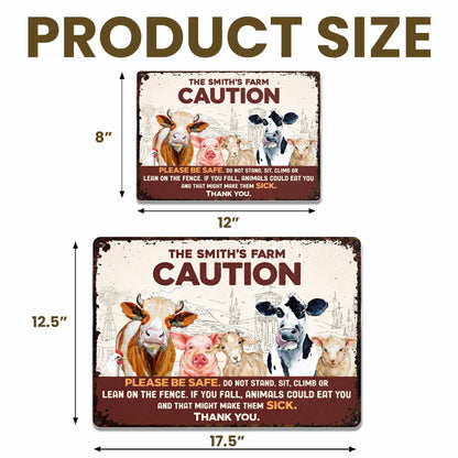 Please Be Safe With Farm Animals - Personalized Metal Sign - FARM011_MSIGN