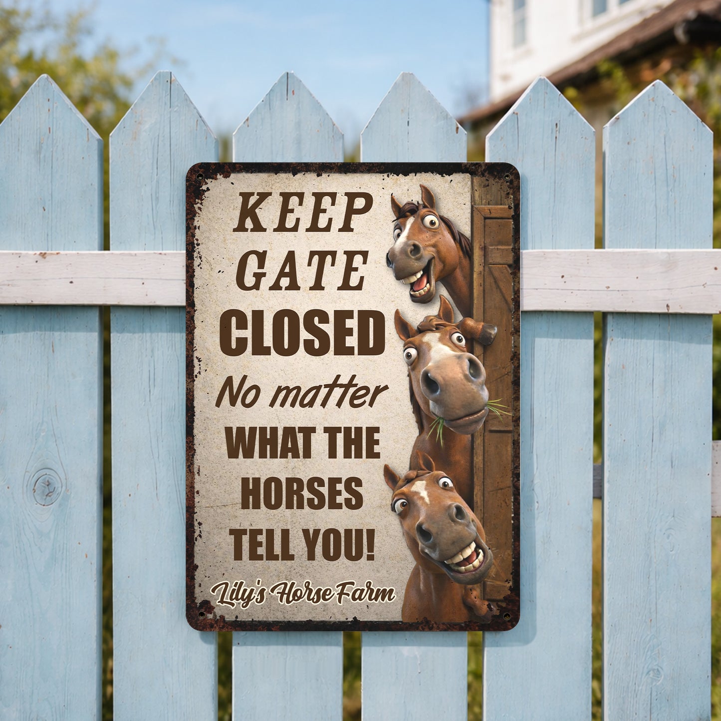 Keep Gate Closed No Matter What Horses Tell You