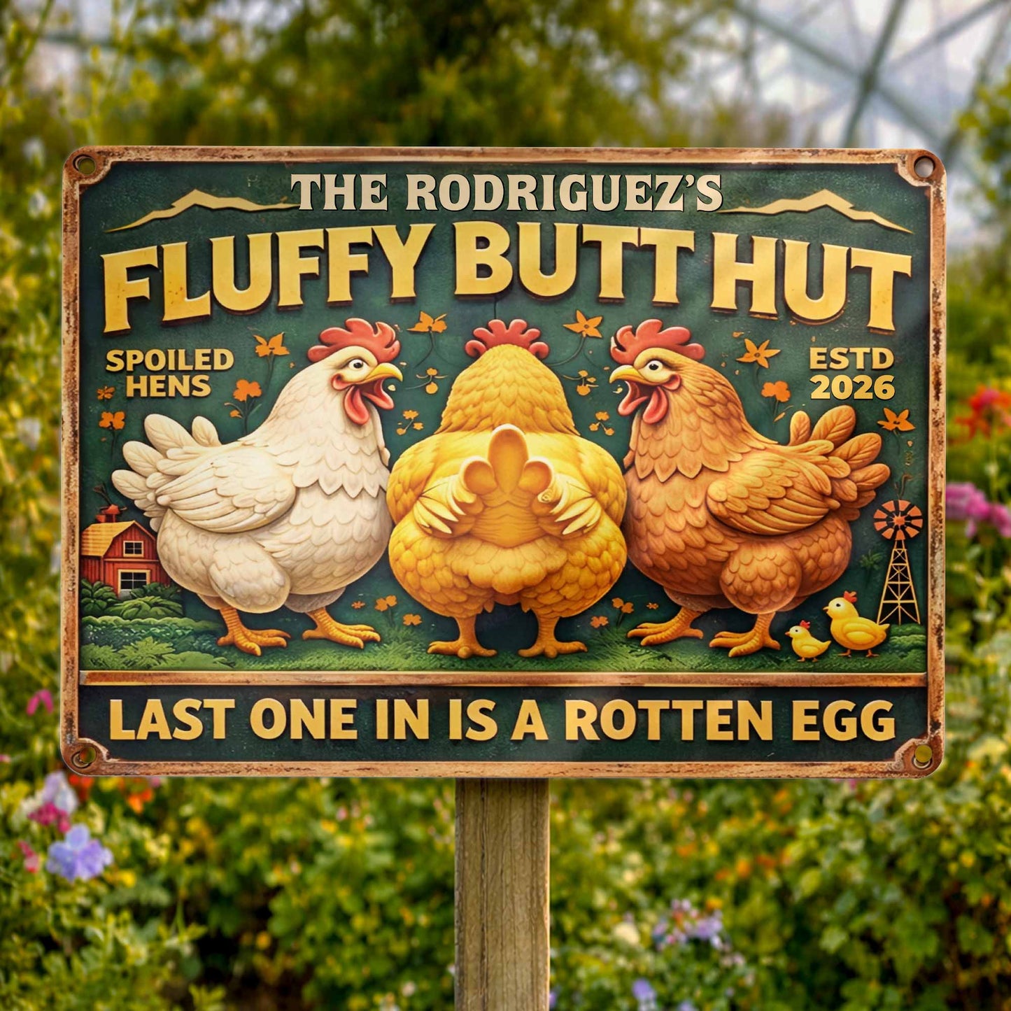 Fluffy Butt Hut Spoiled Hens, Farmhouse Style