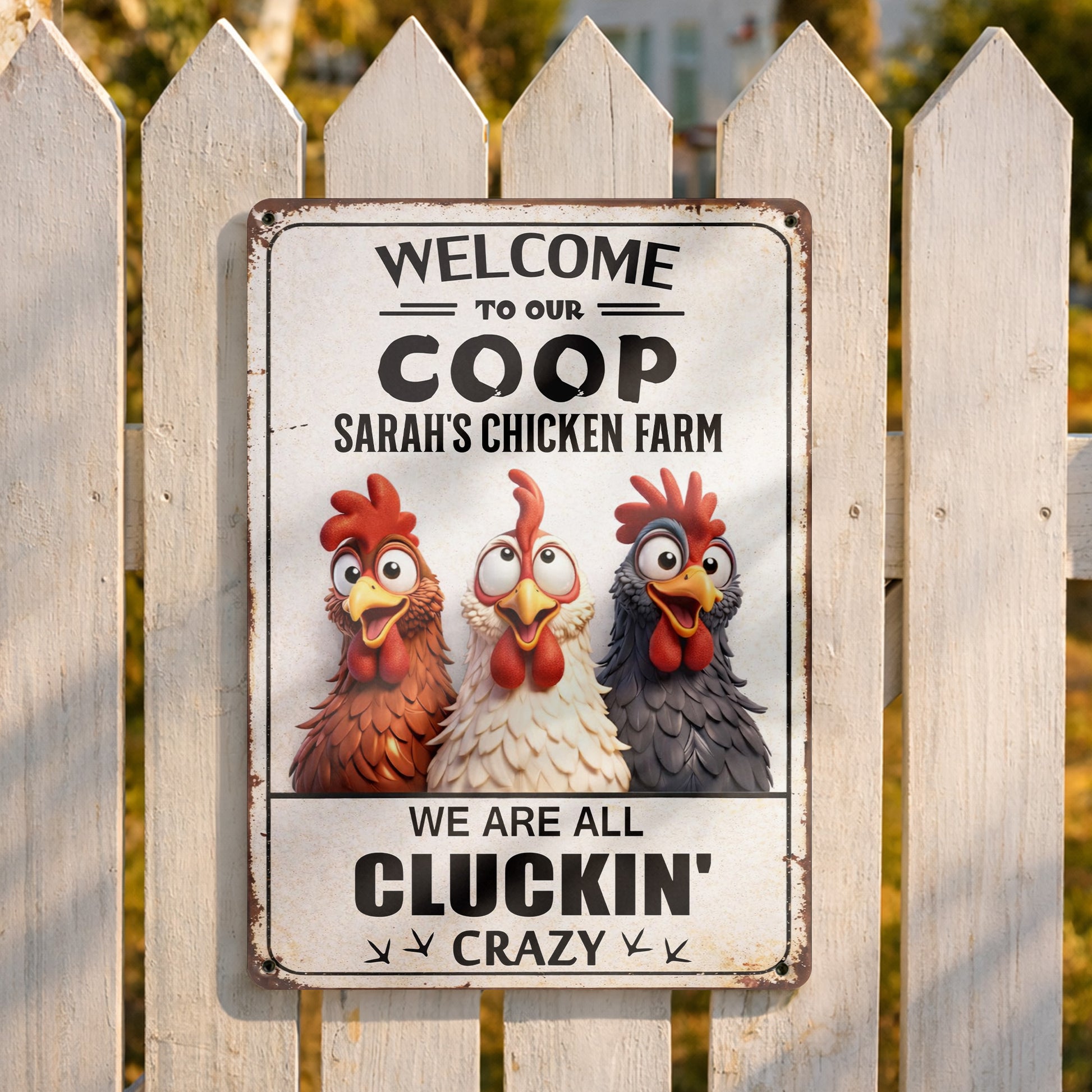 Welcome to Our Coop, We Are All Cluckin' Crazy, Chickens and Farm
