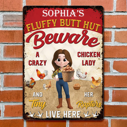 Fluffy Butt Hut Beware Crazy Chicken Lady - Personalized Metal Sign - FARM033_MSIGN