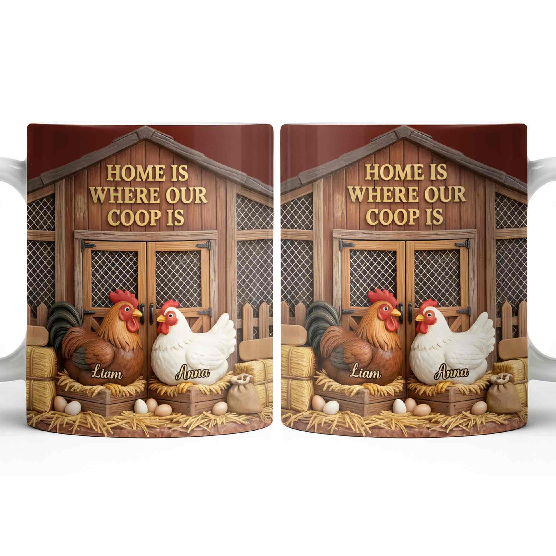 Home Is Where Our Coop Is Rooster And Hen Barn