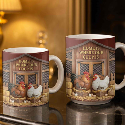 Home Is Where Our Coop Is Rooster And Hen Barn