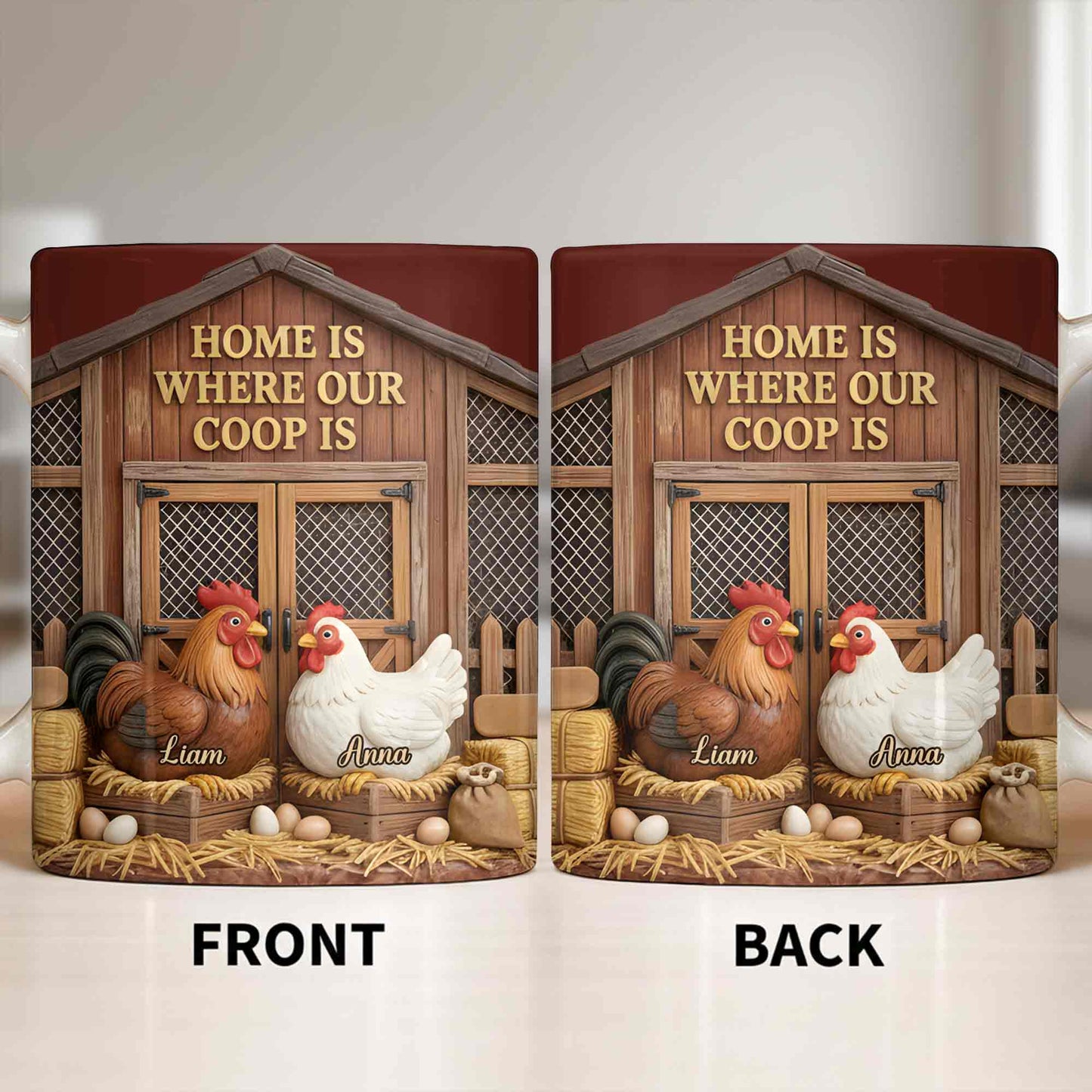 Home Is Where Our Coop Is Rooster And Hen Barn