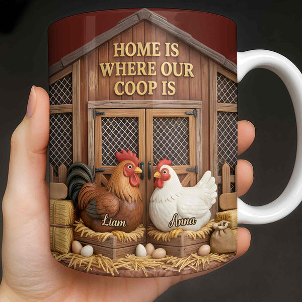 Home Is Where Our Coop Is Rooster And Hen Barn