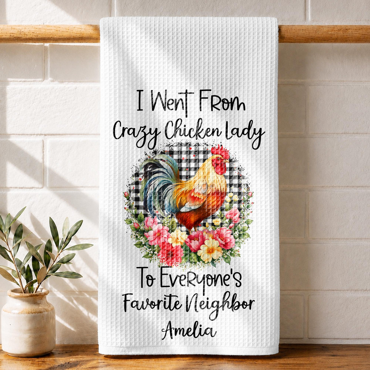 I Went From Crazy Chicken Lady Rooster Floral Plaid Pattern - Personalized Kitchen Towel - FARM208_TOWL