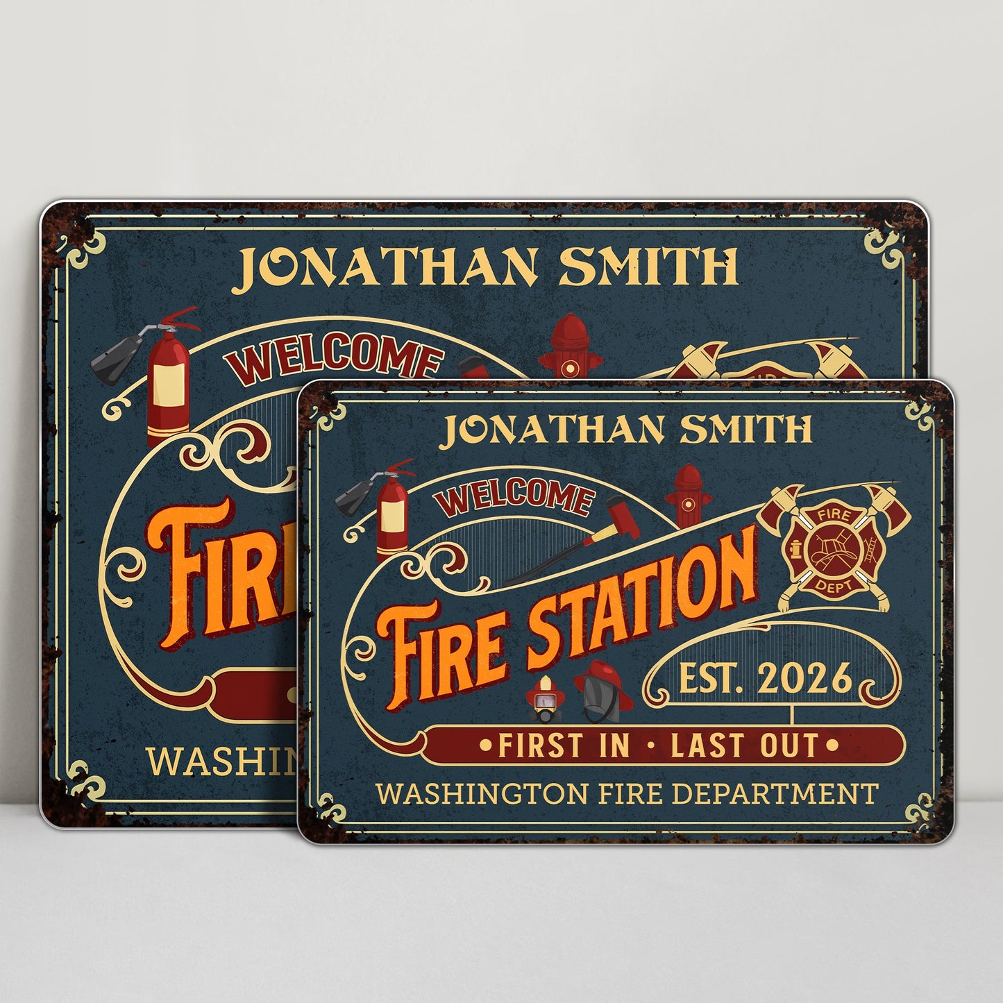 Welcome To Fire Station First In Last Out