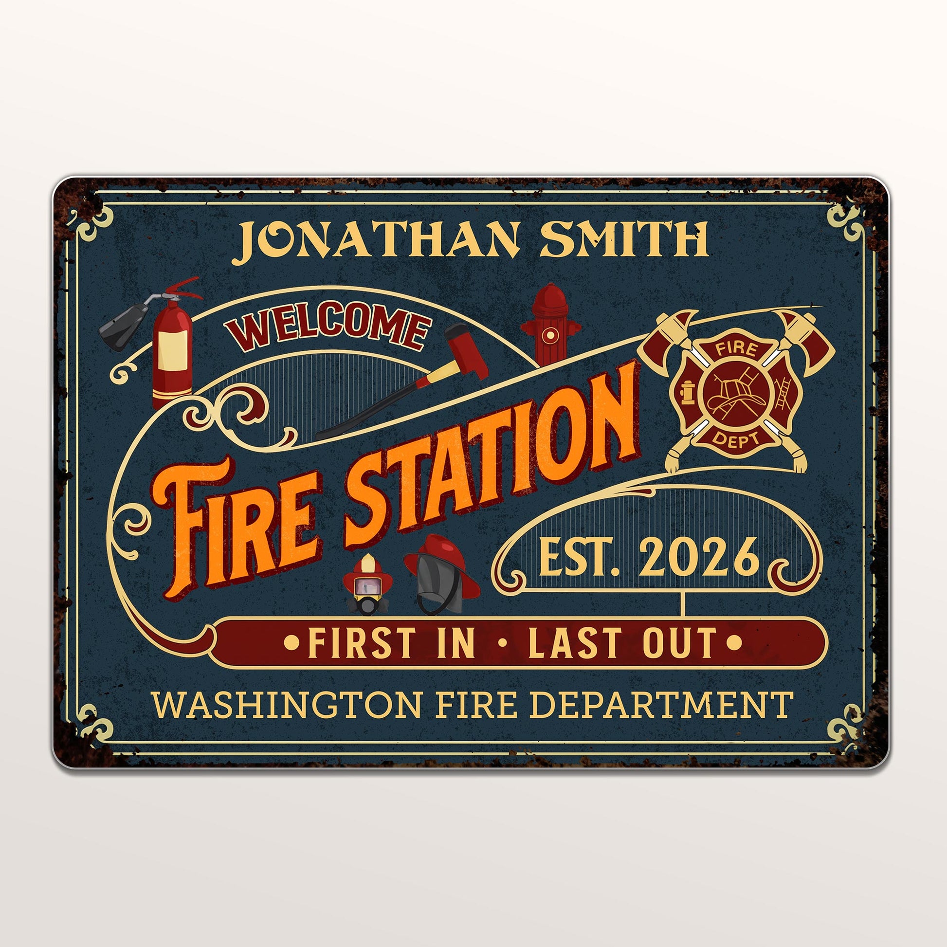 Welcome To Fire Station First In Last Out
