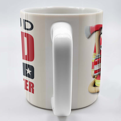 Proud Dad Of A Firefighter